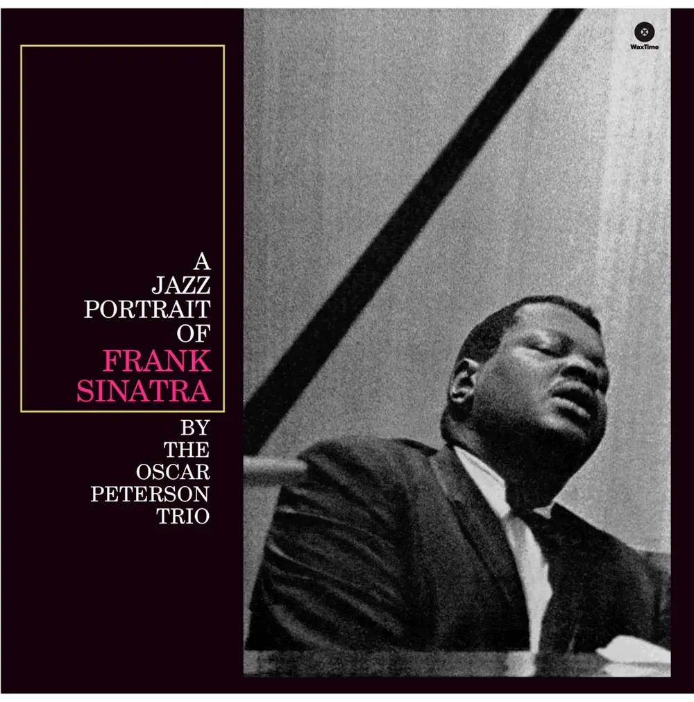 OSCAR PETERSON TRIO - A JAZZ PORTRAIT OF FRANK SINATRA