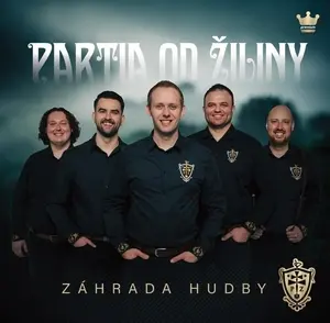Partia od Žiliny – CD PARTIA OD ZILINY  ZAHRADA HUDBY 1CD