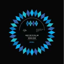 Vinyl DEAN - 7-DON'T TRY TO TELL ME / LAUGHING ON THE OUTSIDE