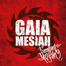 Gaia Mesiah, CD Excellent Mistake