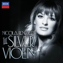 Nicola Benedetti – THE SILVER VIOLIN (CD)