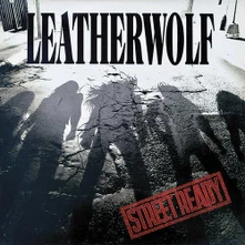 Leatherwolf, CD STREET READY