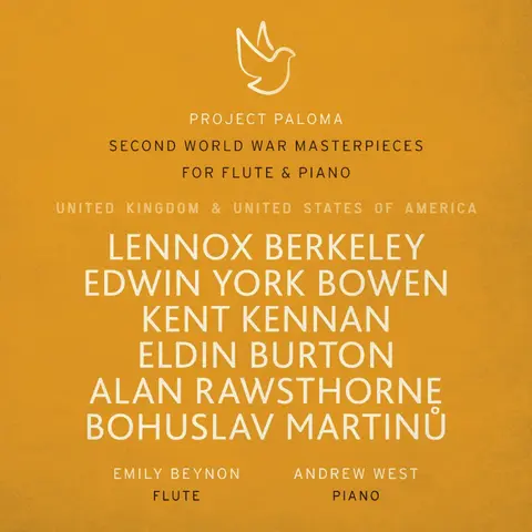 PROJECT PALOMA 5 UNITED KINGDOM & UNITED STATES OF AMERICA: SECOND WORLD WAR MASTERPIECES FOR FLUTE AND PIANO