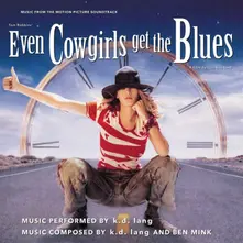 k.d. lang, Vinyl EVEN COWGIRLS GET THE BLUES (OST) (LIMITED)