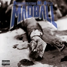 Madball, Vinyl Demonstrating My Style