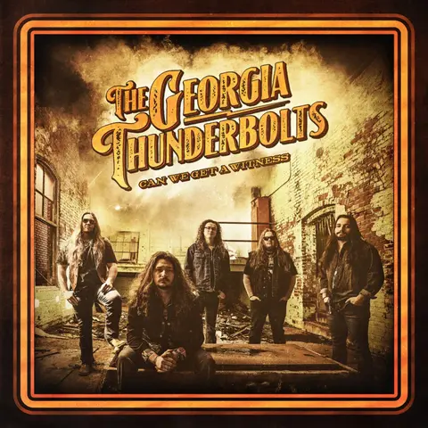 The Georgia Thunderbolts – CD CAN WE GET A WITNESS