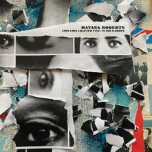 Matana Roberts, Vinyl COIN COIN CHAPTER FIVE: IN THE GARDEN