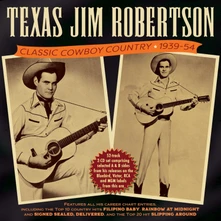 Texas Jim Robertson, CD CLASSIC COWBOY COUNTRY 1939-54