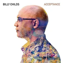 Billy Childs, CD ACCEPTANCE