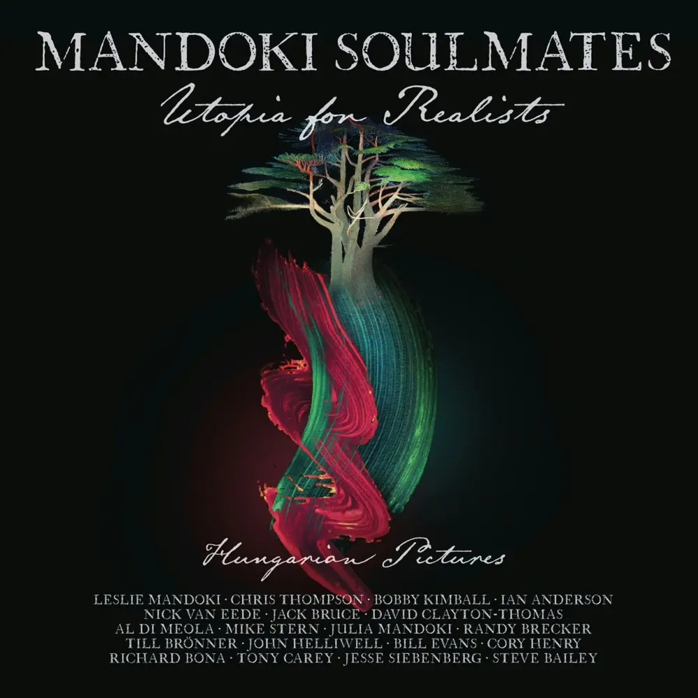 Mandoki Soulmates – Utopia For Realists: Hungarian Pictures (Vinyl)