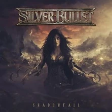 Silver Bullet, CD SHADOWFALL