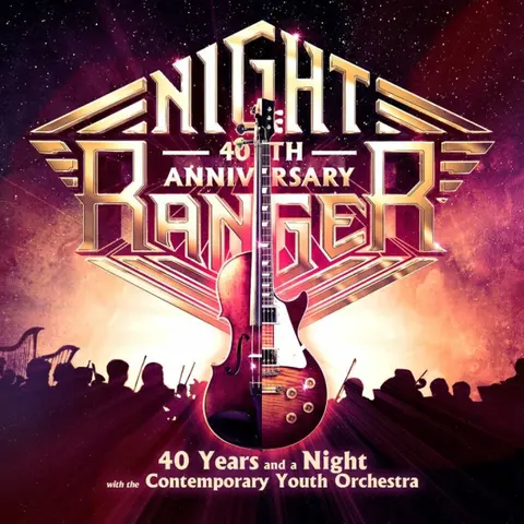 NIGHT RANGER - 40 YEARS AND A NIGHT WITH THE CONTEMPORARY YOUTH ORCHESTRA