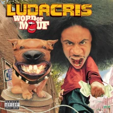 Ludacris, Vinyl Word Of Mouf