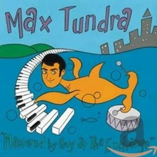 Max Tundra, Vinyl MASTERED BY GUY AT THE EXCHANGE