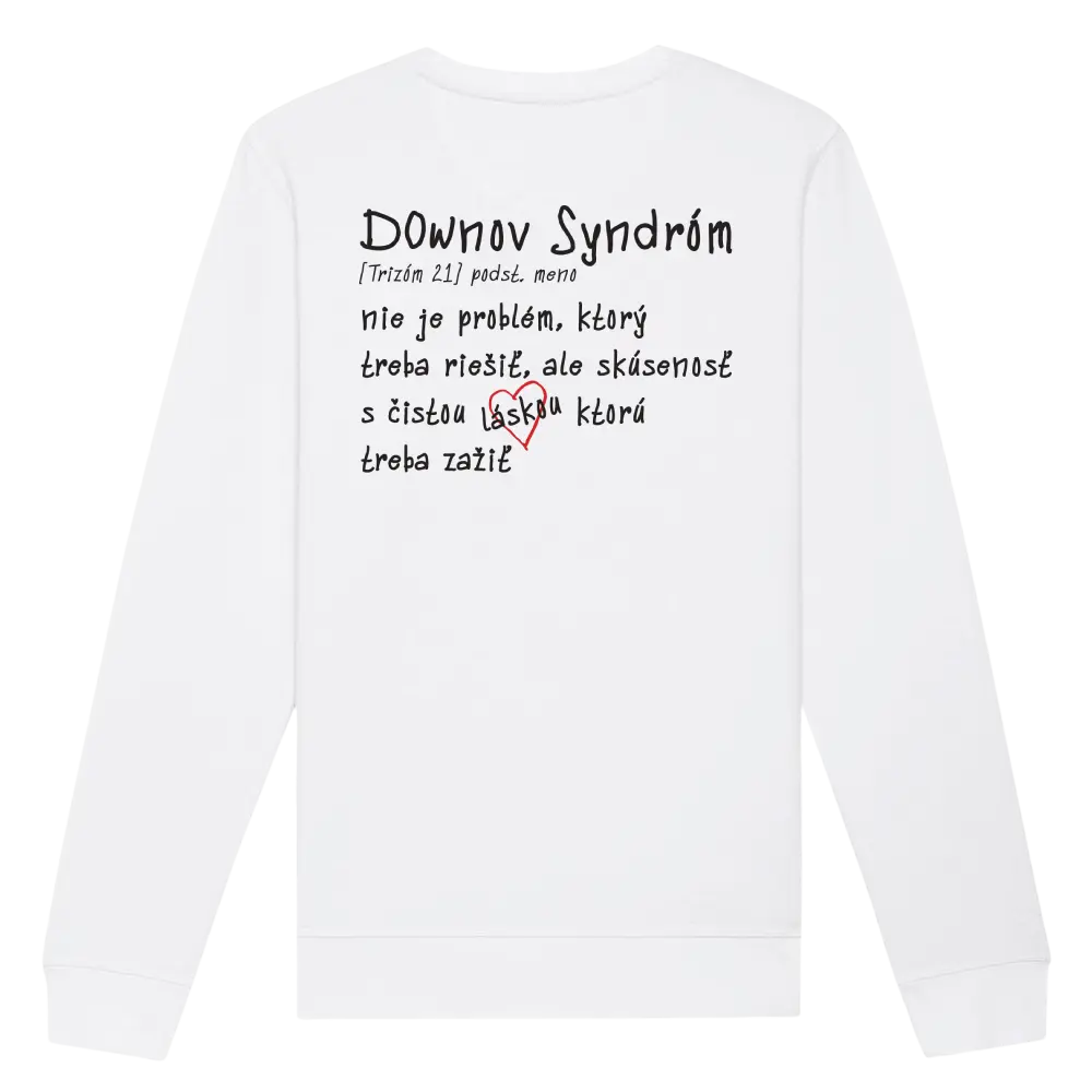 Láska Rozdiely Nevidí – Downov syndróm (Crewneck)