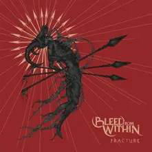 Bleed From Within, CD Fracture