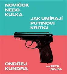 Novičok alebo kulka (1x Audio na CD - MP3) thumbnail