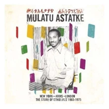 Mulatu Astatke, Vinyl NEW YORK - ADDIS - LONDON