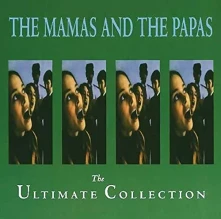 The Mamas & the Papas, CD The Ultimate Collection