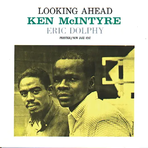 Ken McIntyre – Vinyl LOOKING AHEAD