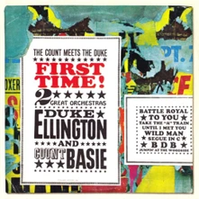 Duke Ellington, CD First Time! The Count Meets The Duke