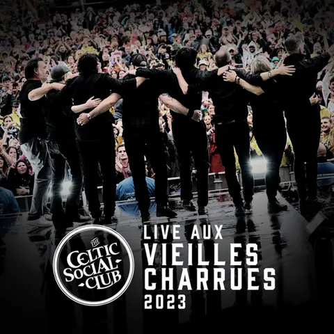 The Celtic Social Club – CD LIVE AU VIEILLES CHARR...