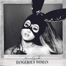 Dangerous Woman thumbnail