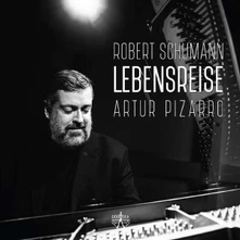Artur Pizarro, CD ROBERT SCHUMANN - LEBENSREISE