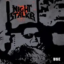 Nightstalker, Vinyl USE