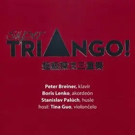 Boris Lenko – TRIANGO SUPERTRIANGO! BREINER/LENKO/PALUCH (CD)