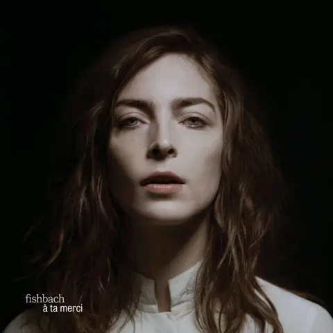 Fishbach – CD A Ta Merci (Deluxe)