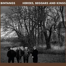 Bintangs, Vinyl HEROES, BEGGARS AND KINGS