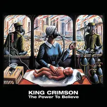 KING CRIMSON - POWER TO BELIEVE thumbnail