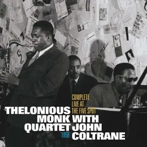 THELONIOUS MONK & JOHN COLTRANE – CD COMPLETE LIVE AT THE FIVE SPOT 1958