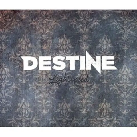 Destine – CD LIGHTSPEED