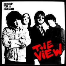 The View, CD VIEW - CHEEKY FOR A REASON