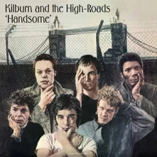 Kilburn and the High Roads, Vinyl R... - 'HANDSOME'