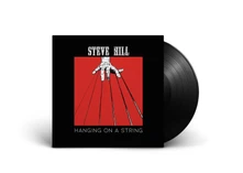 Vinyl HILL, STEVE - HANGING ON A STRING