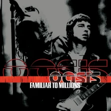 Oasis, Vinyl Familiar To Millions (25th Anniversary Edition)
