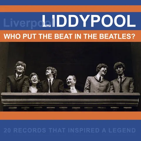 Various Artists – CD LIDDYPOOL: WHO PUT THE BEAT IN THE BEATLES