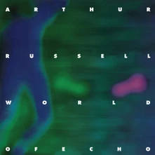 Arthur Russell, CD World Of Echo