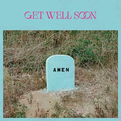 Get Well Soon – CD AMEN