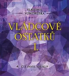 Vládcové ostatků I. (1x Audio na CD - MP3) thumbnail