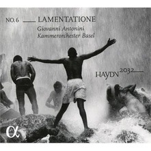 Giovanni Antonini, CD HAYDN 2032 NO.6: LAMENTATIONE