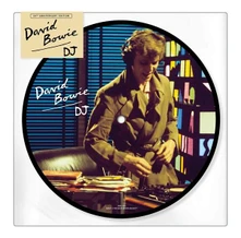 David Bowie, Vinyl D.J.