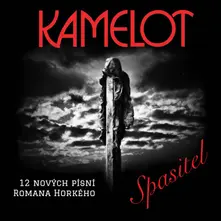 Kamelot (CZ), CD Spasitel
