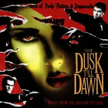 CD From Dusk Till Dawn: Music From The Motion Picture