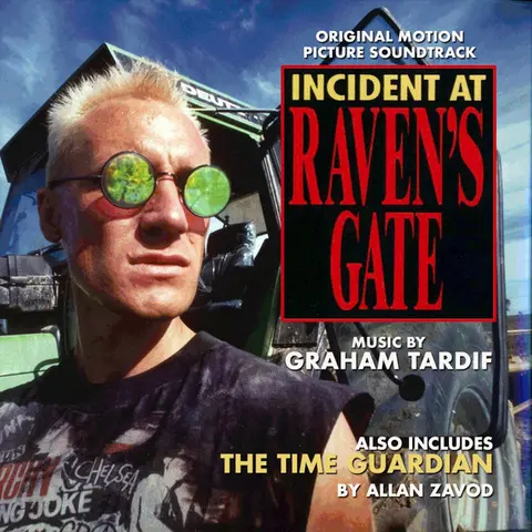 Incident At Raven's Gate / The Time Guardian (Original Motion Picture Soundtrack)