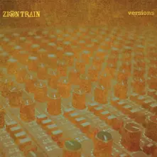 Zion Train – VERSIONS (CD)