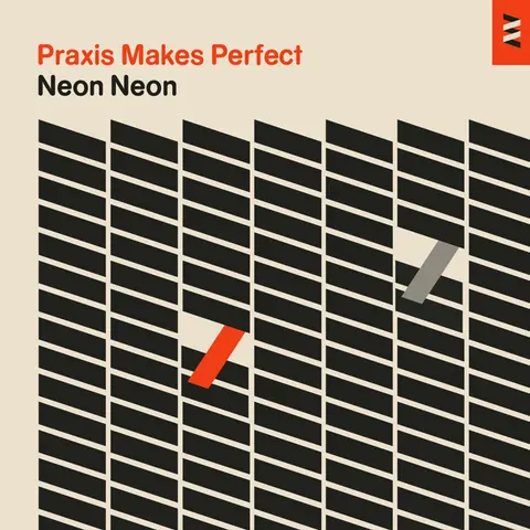 Neon Neon – CD PRAXIS MAKES PERFECT